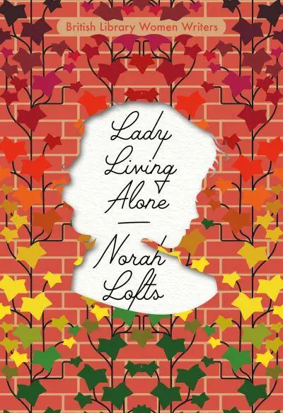 Norah Lofts Now In British Library Women Writers Series Stuck In A